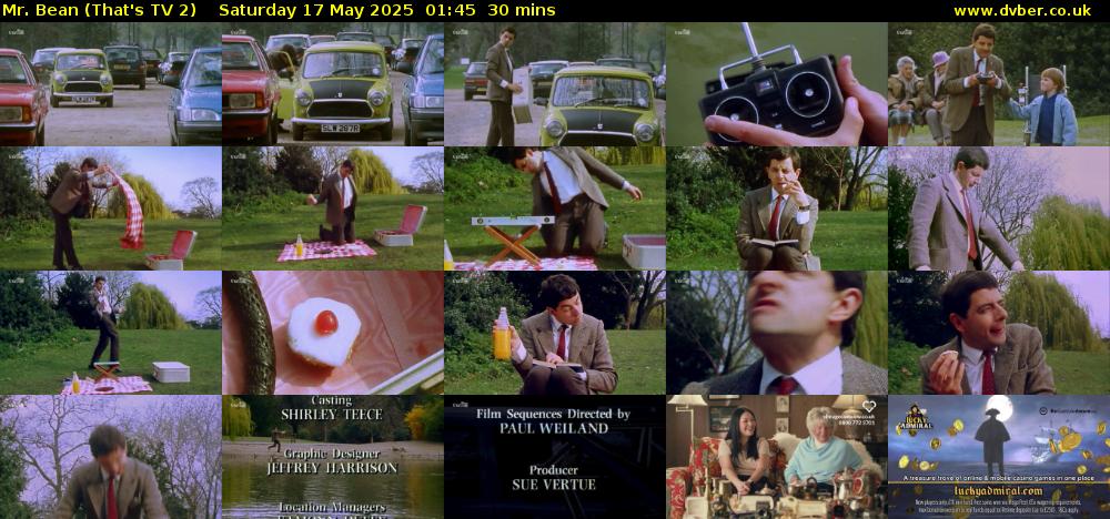 Mr. Bean (That's TV 2) Saturday 17 May 2025 01:45 - 02:15