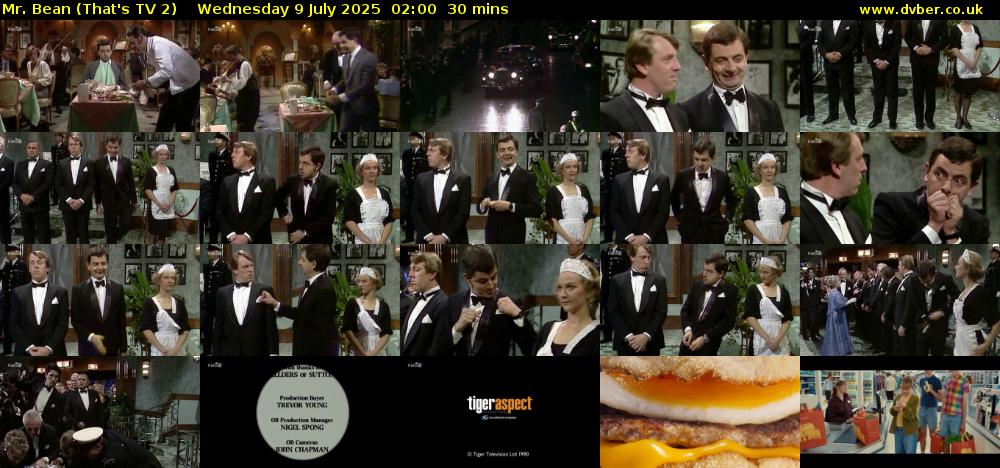 Mr. Bean (That's TV 2) Wednesday 9 July 2025 02:00 - 02:30