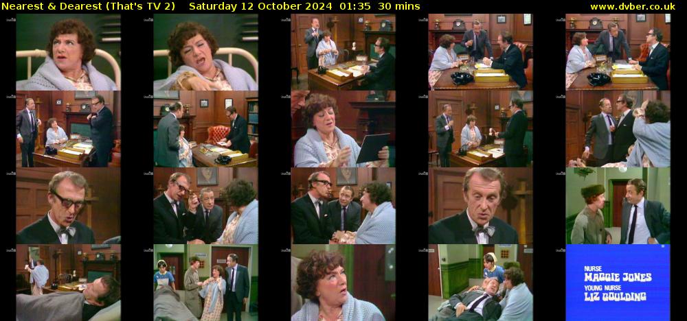 Nearest & Dearest (That's TV 2) Saturday 12 October 2024 01:35 - 02:05