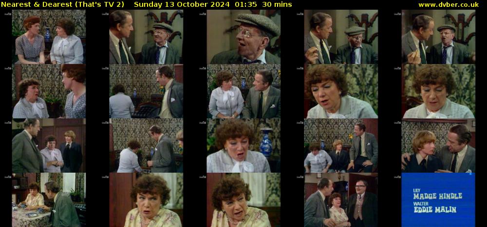 Nearest & Dearest (That's TV 2) Sunday 13 October 2024 01:35 - 02:05