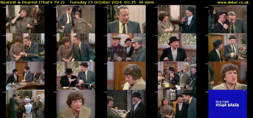 Nearest & Dearest (That's TV 2) Tuesday 15 October 2024 01:35 - 02:05