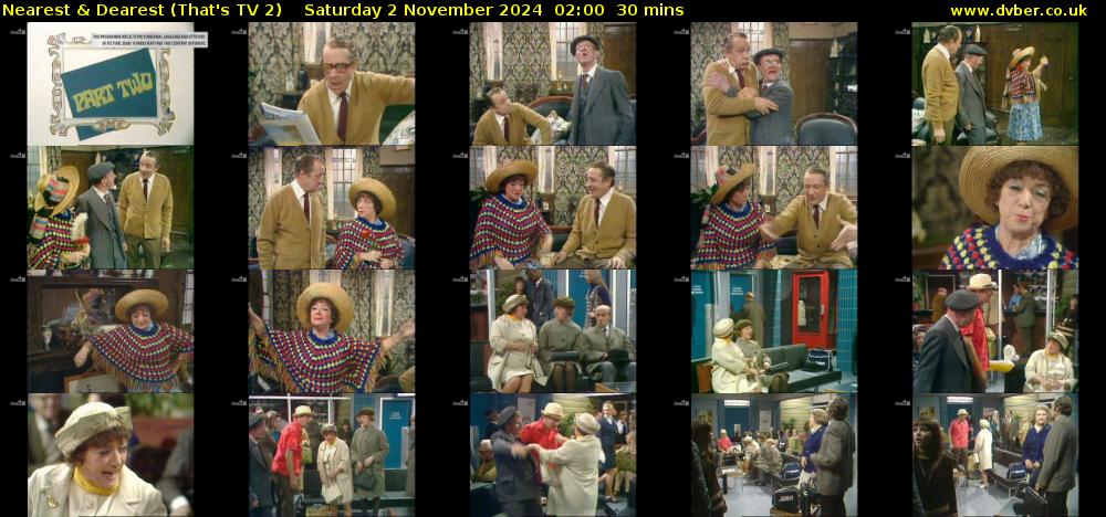 Nearest & Dearest (That's TV 2) Saturday 2 November 2024 02:00 - 02:30