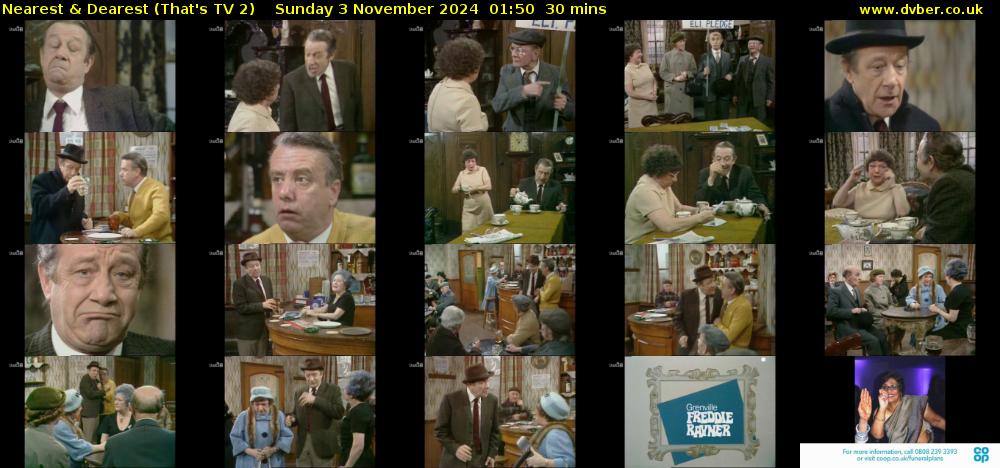 Nearest & Dearest (That's TV 2) Sunday 3 November 2024 01:50 - 02:20
