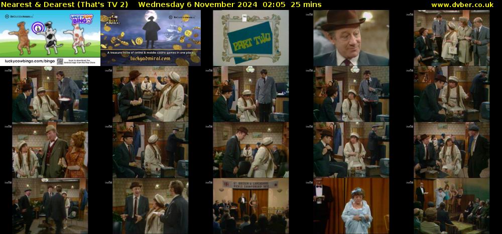 Nearest & Dearest (That's TV 2) Wednesday 6 November 2024 02:05 - 02:30