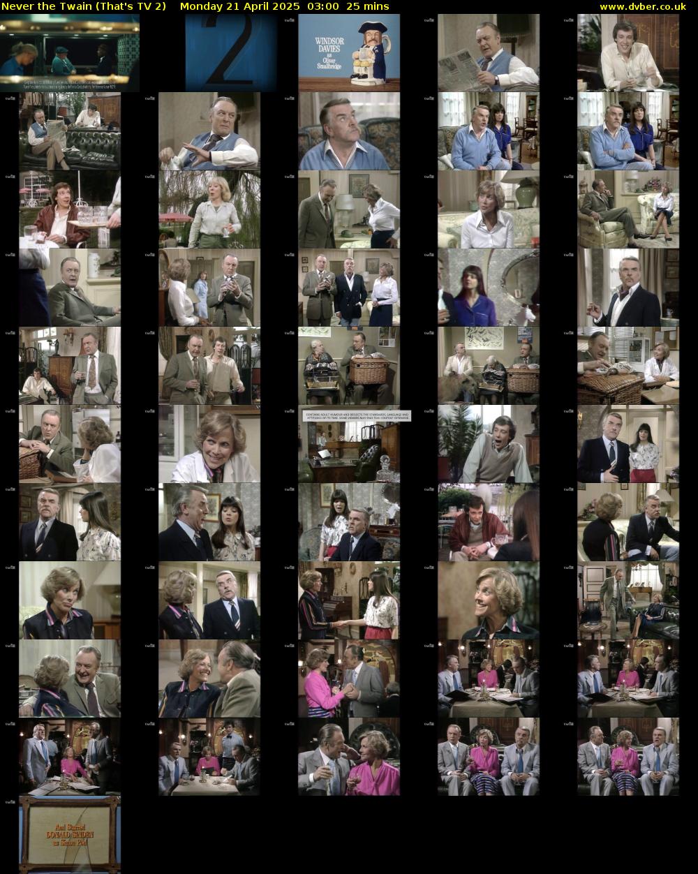 Never the Twain (That's TV 2) Monday 21 April 2025 03:00 - 03:25