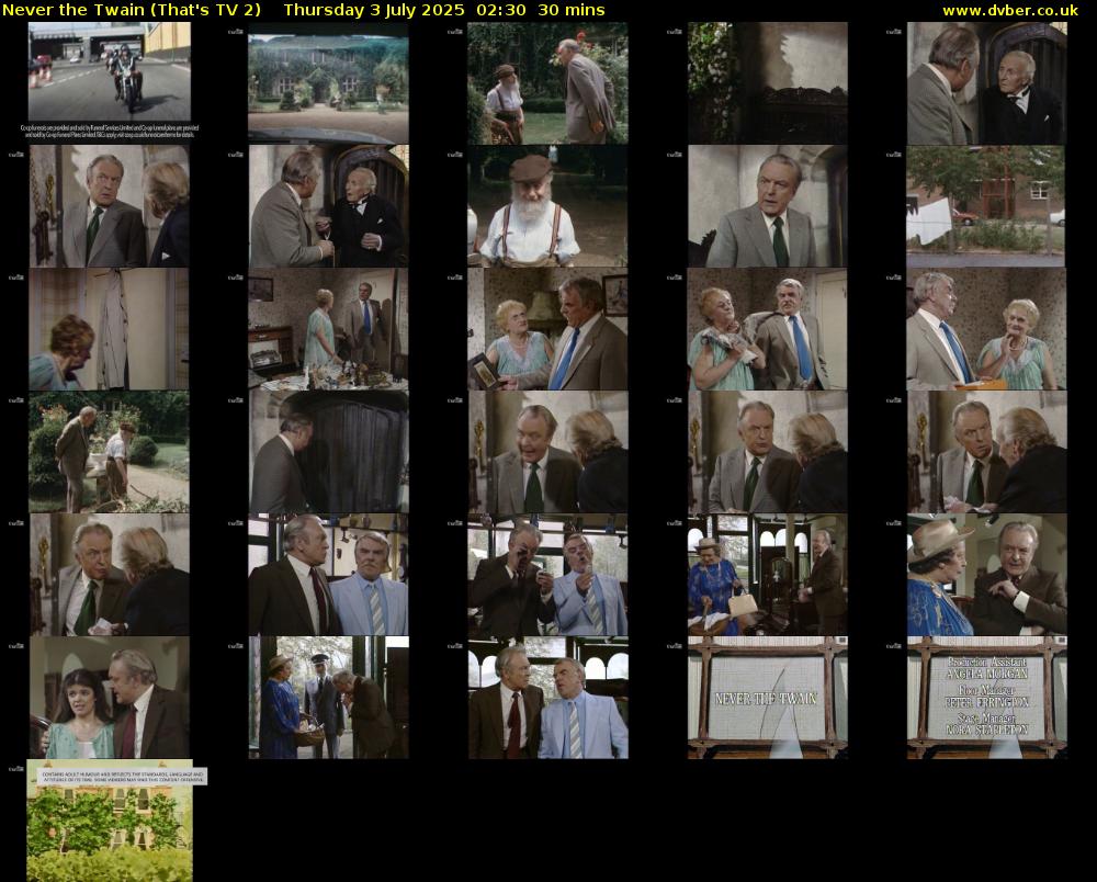 Never the Twain (That's TV 2) Thursday 3 July 2025 02:30 - 03:00