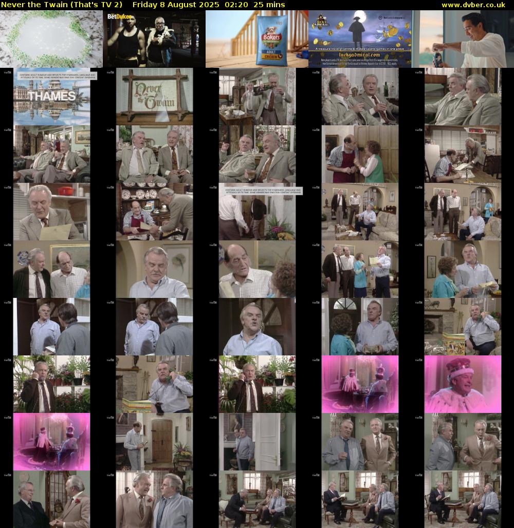 Never the Twain (That's TV 2) Friday 8 August 2025 02:20 - 02:45