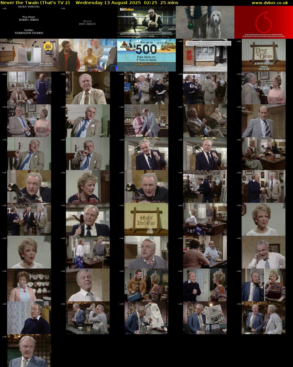 Never the Twain (That's TV 2) Wednesday 13 August 2025 02:25 - 02:50