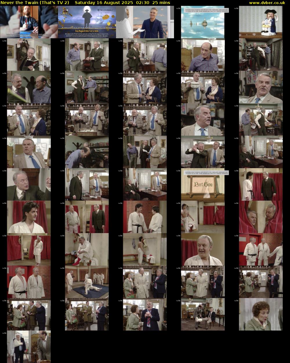 Never the Twain (That's TV 2) Saturday 16 August 2025 02:30 - 02:55