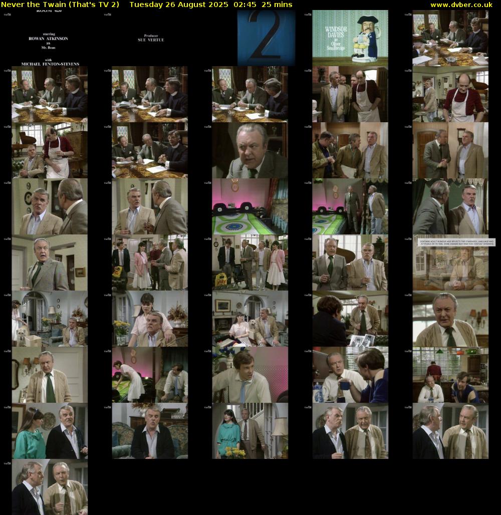 Never the Twain (That's TV 2) Tuesday 26 August 2025 02:45 - 03:10