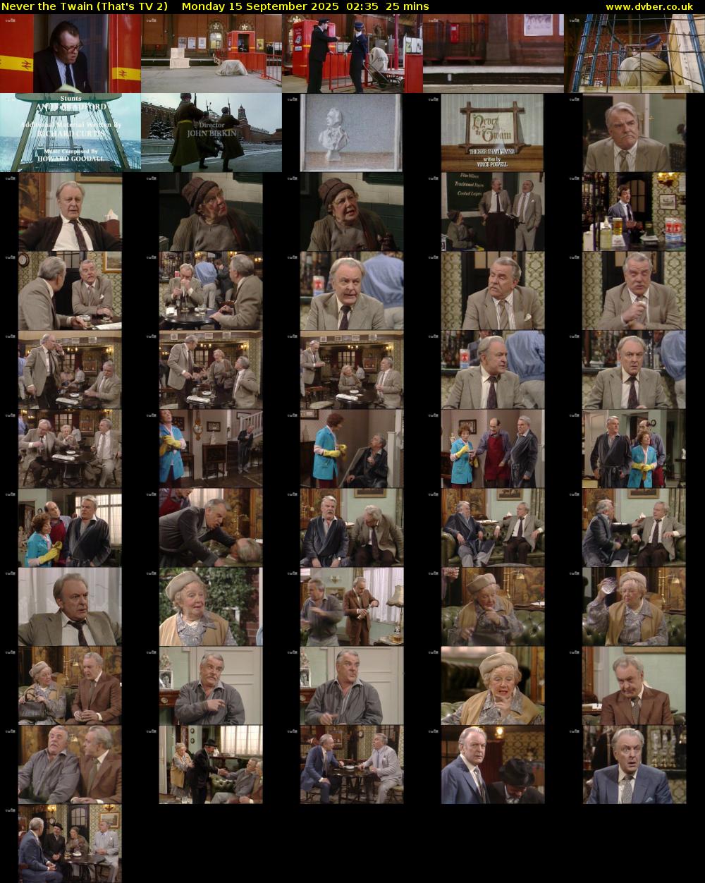 Never the Twain (That's TV 2) Monday 15 September 2025 02:35 - 03:00
