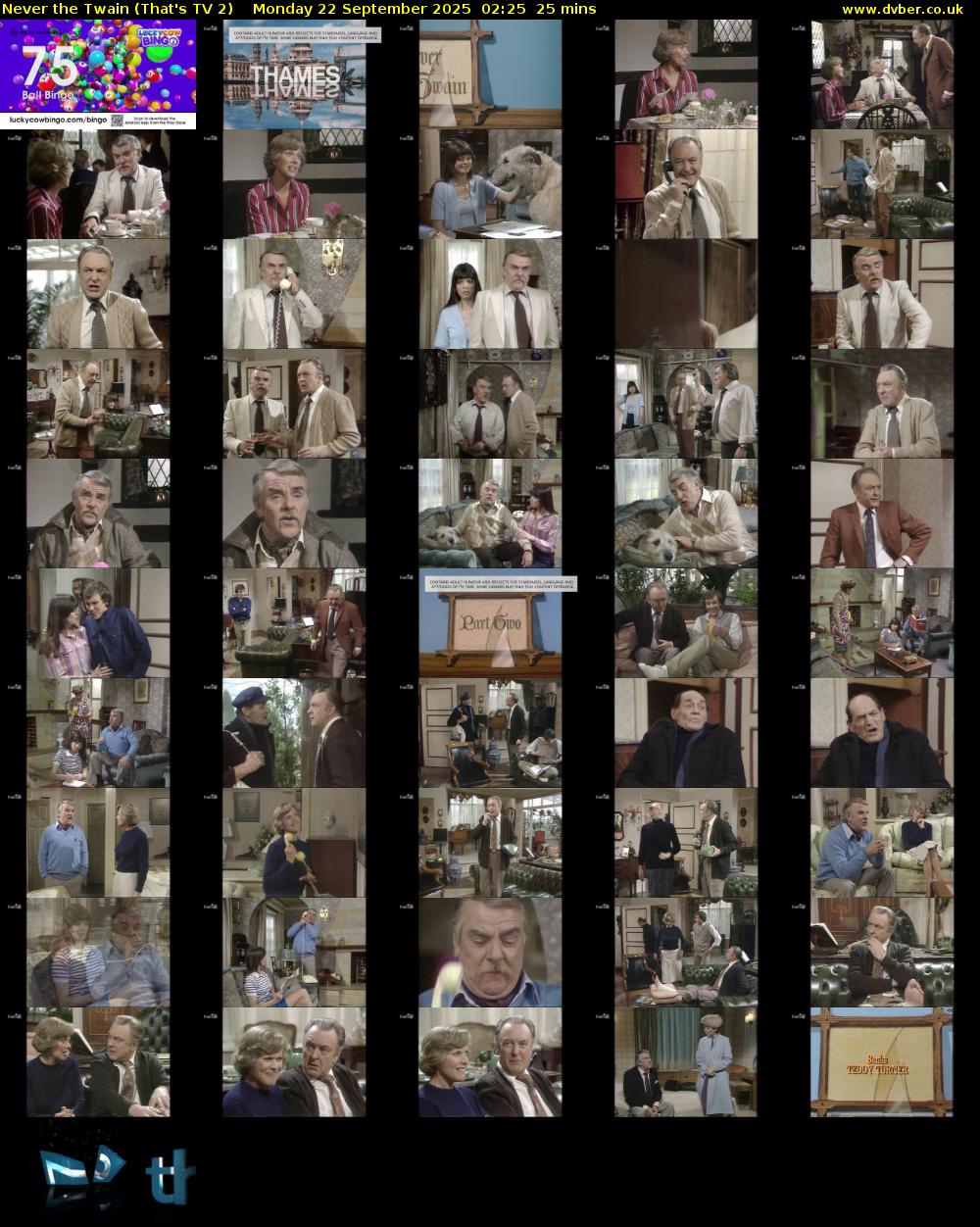 Never the Twain (That's TV 2) Monday 22 September 2025 02:25 - 02:50