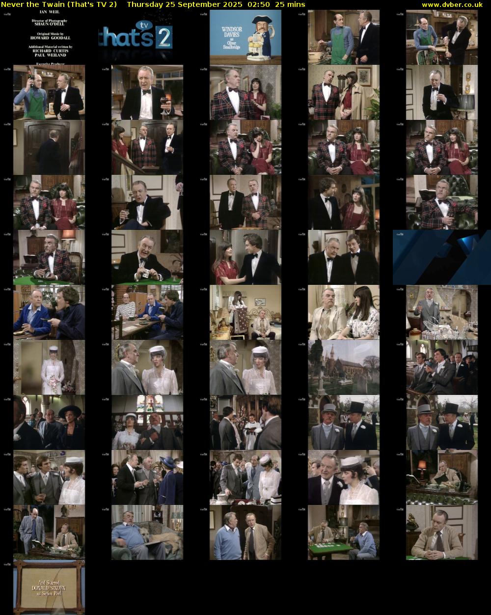 Never the Twain (That's TV 2) Thursday 25 September 2025 02:50 - 03:15