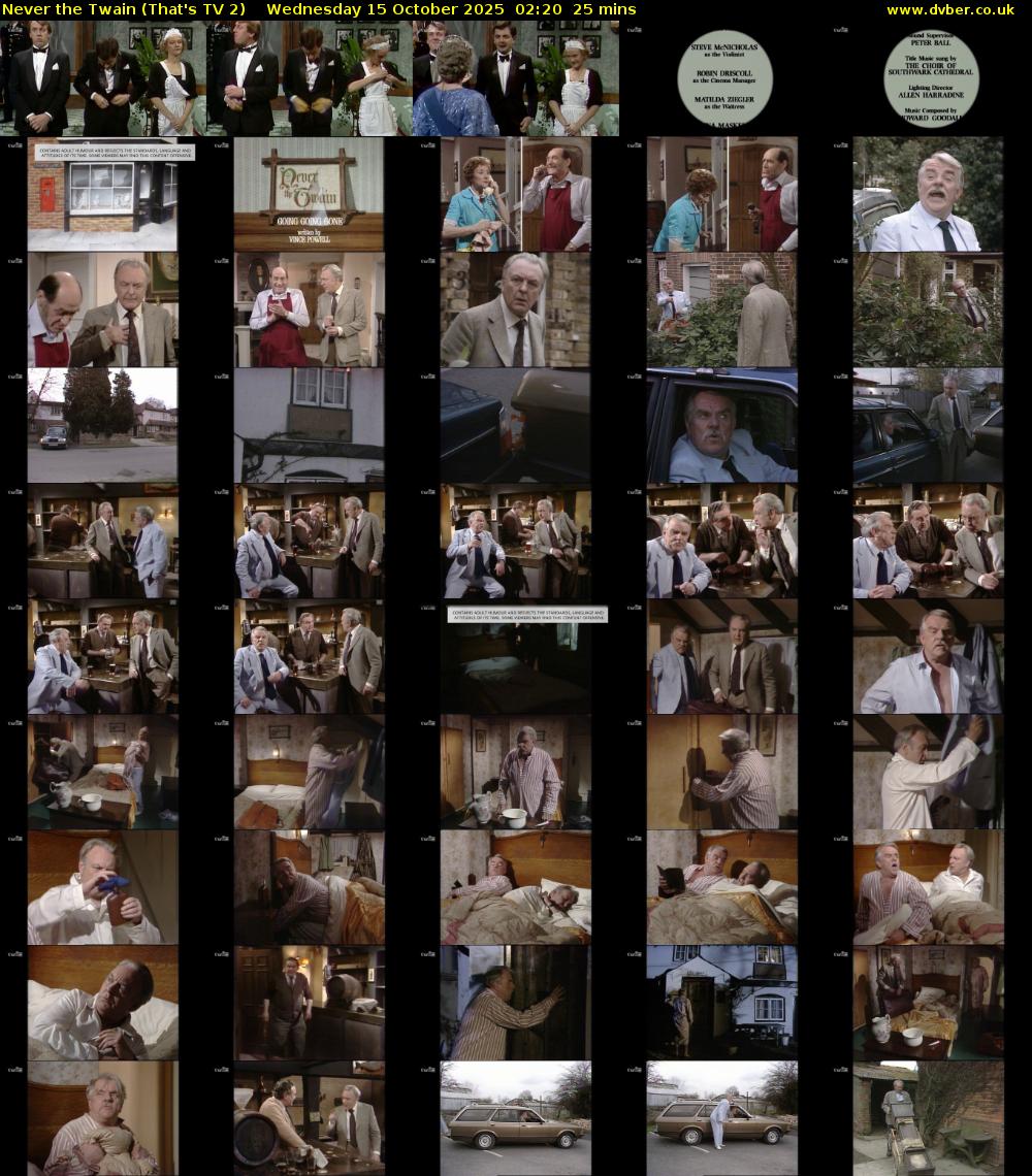 Never the Twain (That's TV 2) Wednesday 15 October 2025 02:20 - 02:45