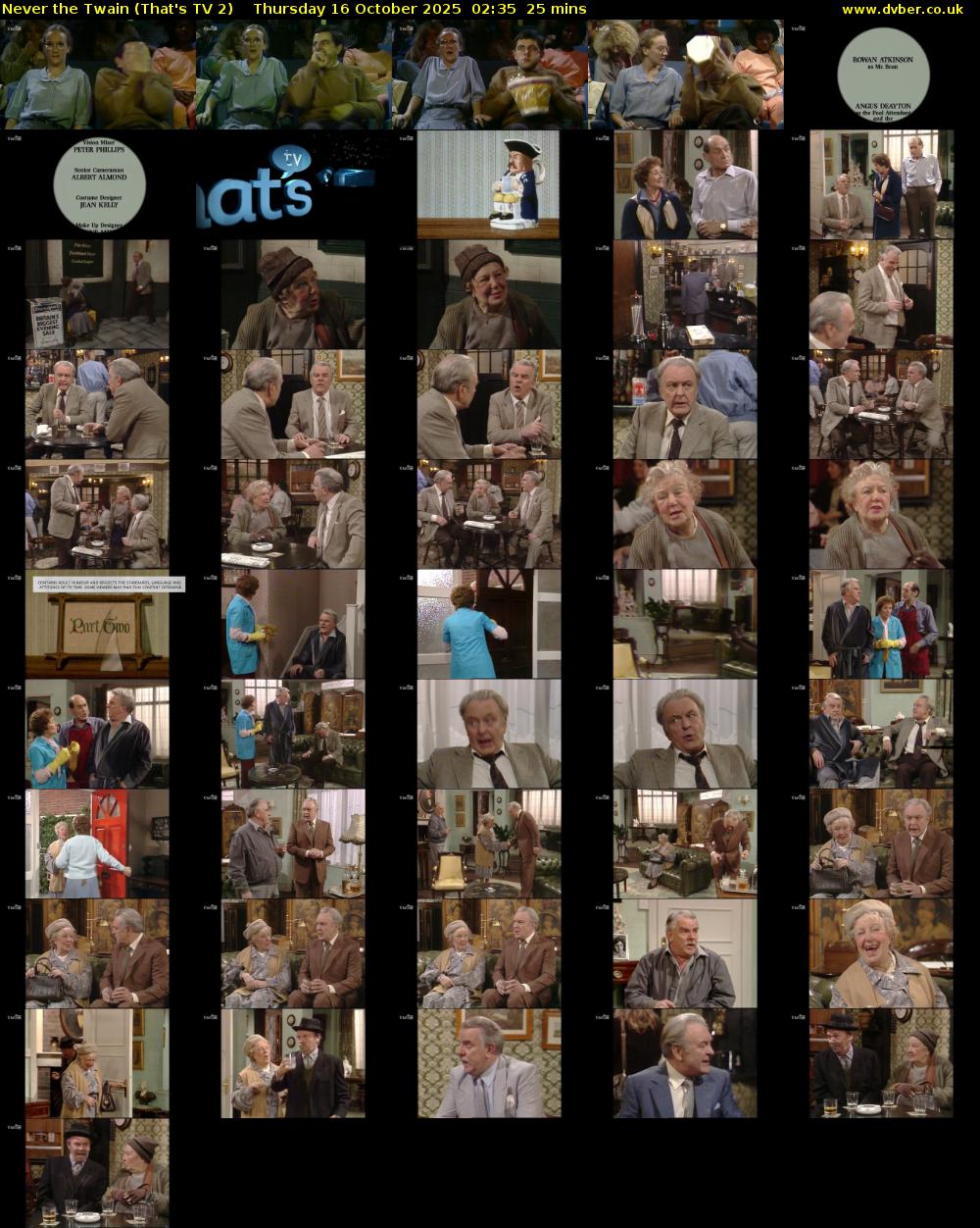 Never the Twain (That's TV 2) Thursday 16 October 2025 02:35 - 03:00