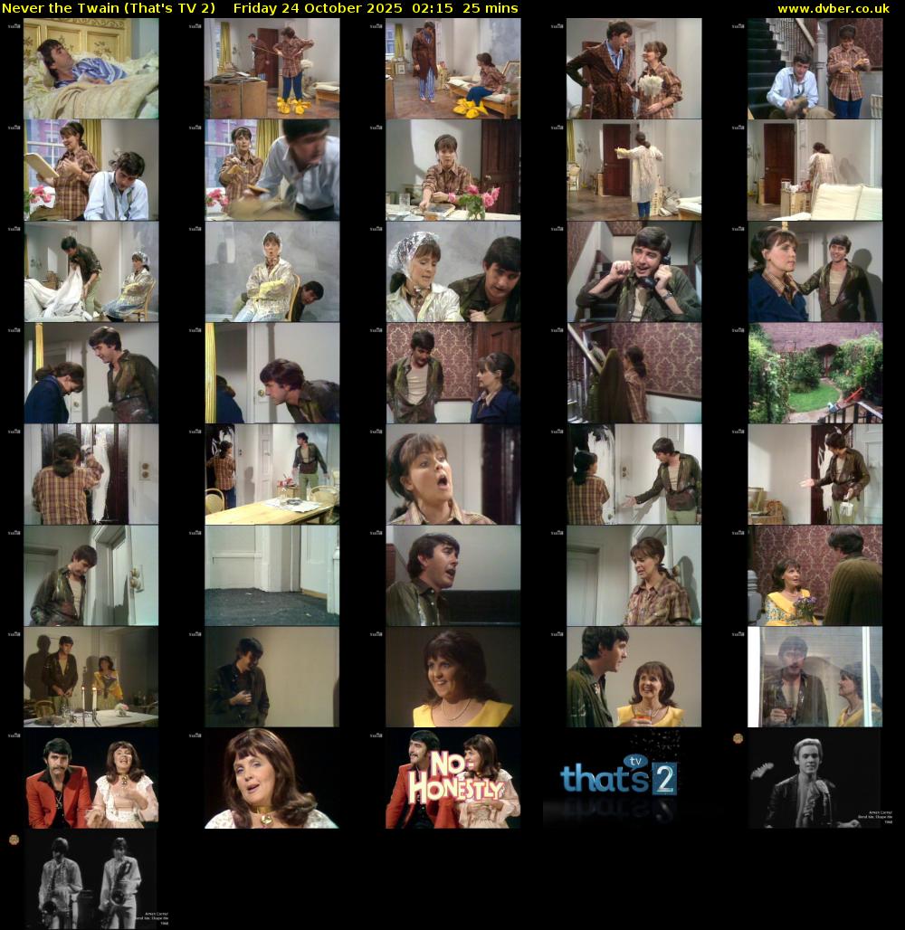 Never the Twain (That's TV 2) Friday 24 October 2025 02:15 - 02:40