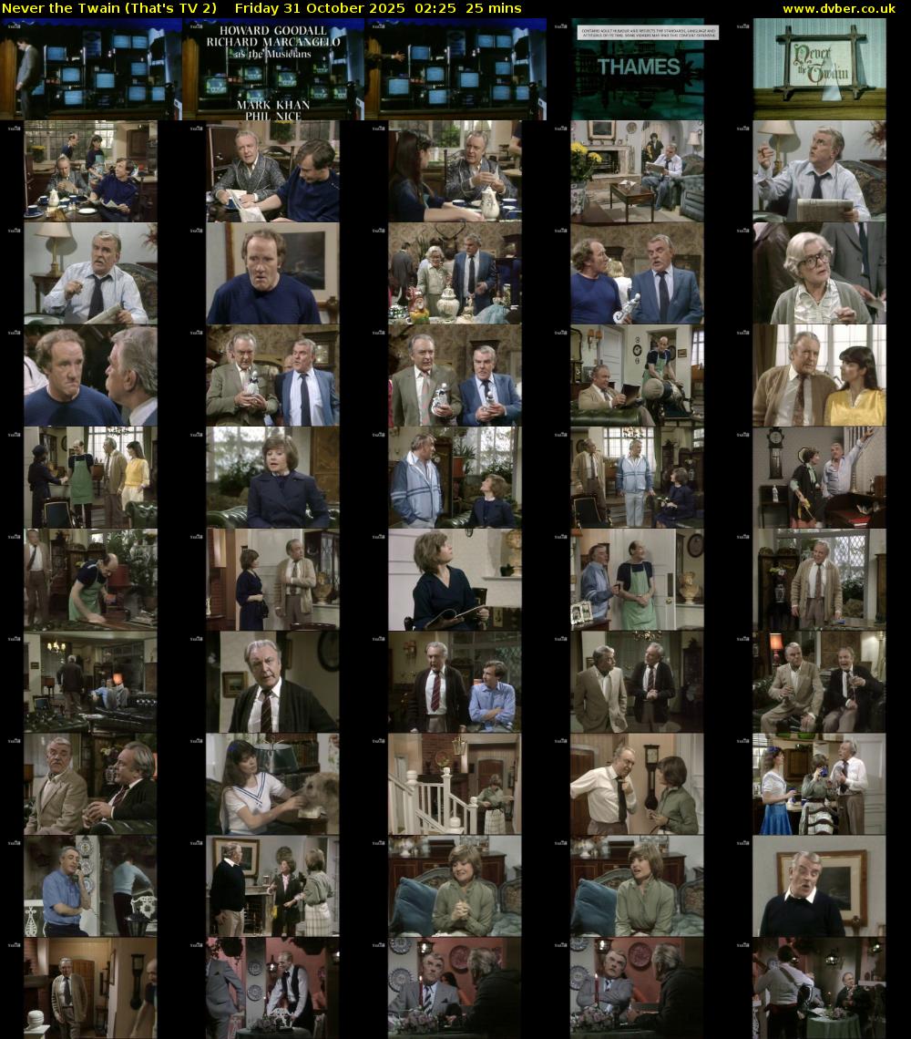 Never the Twain (That's TV 2) Friday 31 October 2025 02:25 - 02:50