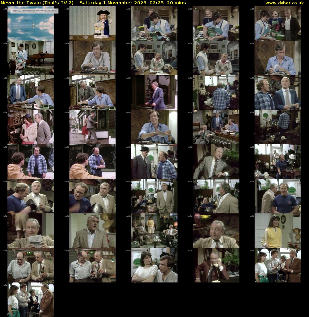 Never the Twain (That's TV 2) Saturday 1 November 2025 02:25 - 02:45