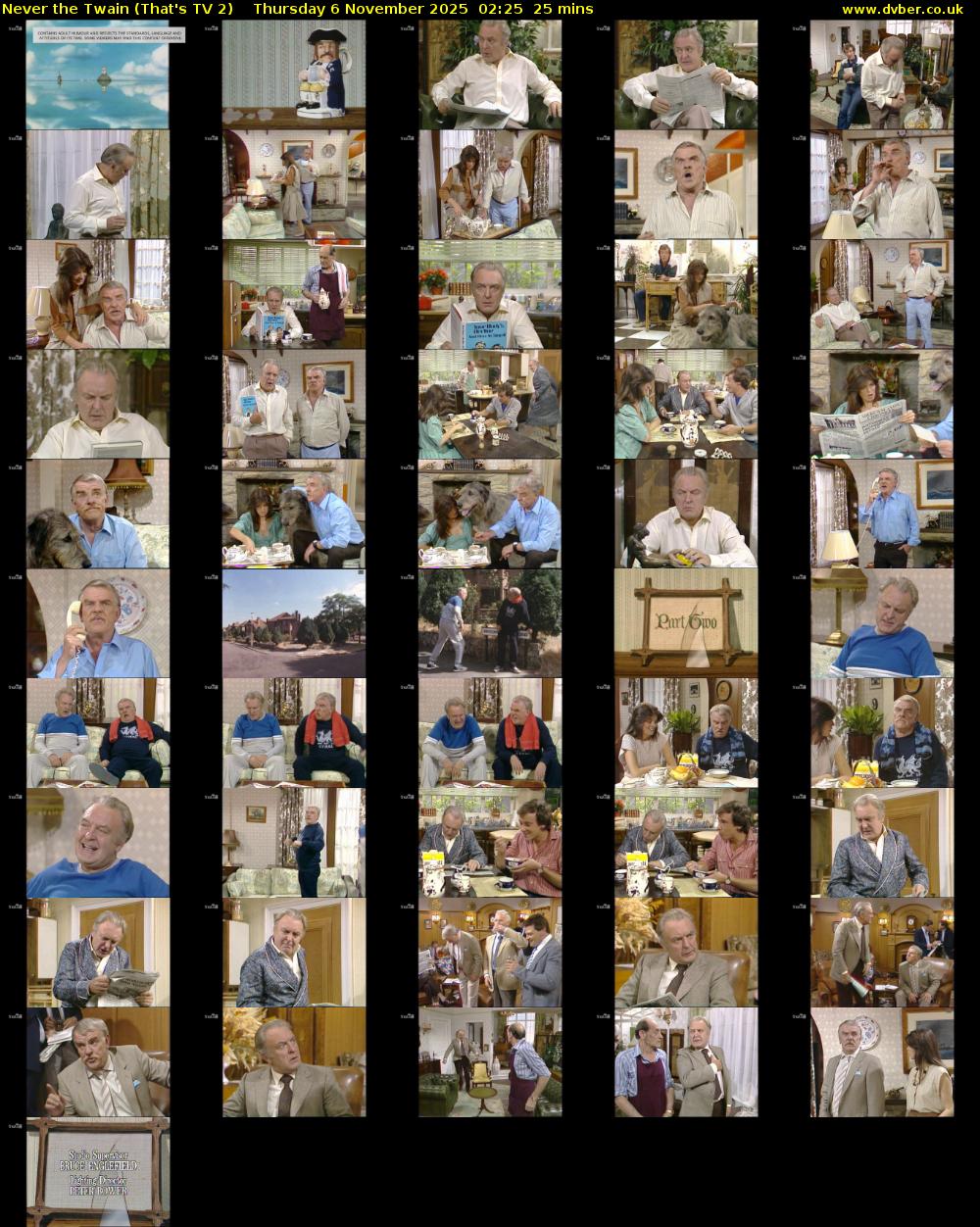 Never the Twain (That's TV 2) Thursday 6 November 2025 02:25 - 02:50