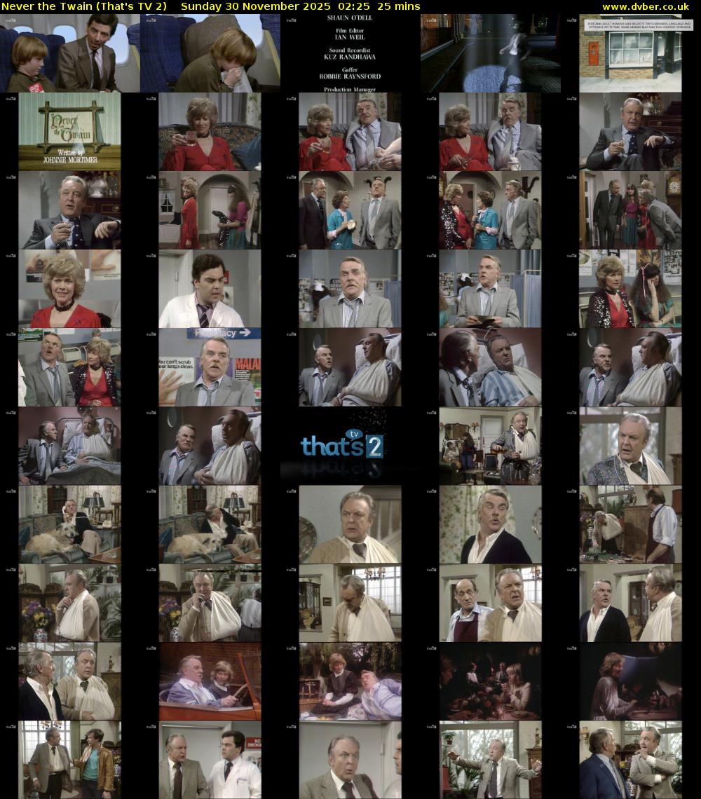 Never the Twain (That's TV 2) Sunday 30 November 2025 02:25 - 02:50