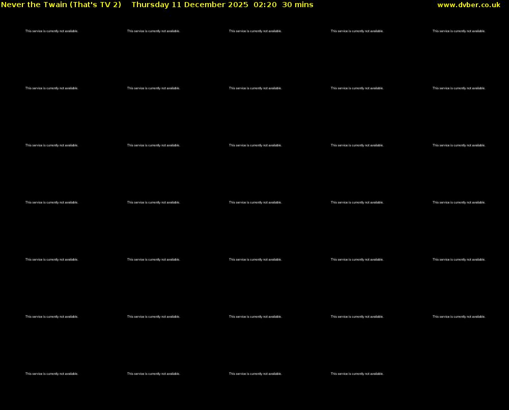 Never the Twain (That's TV 2) Thursday 11 December 2025 02:20 - 02:50