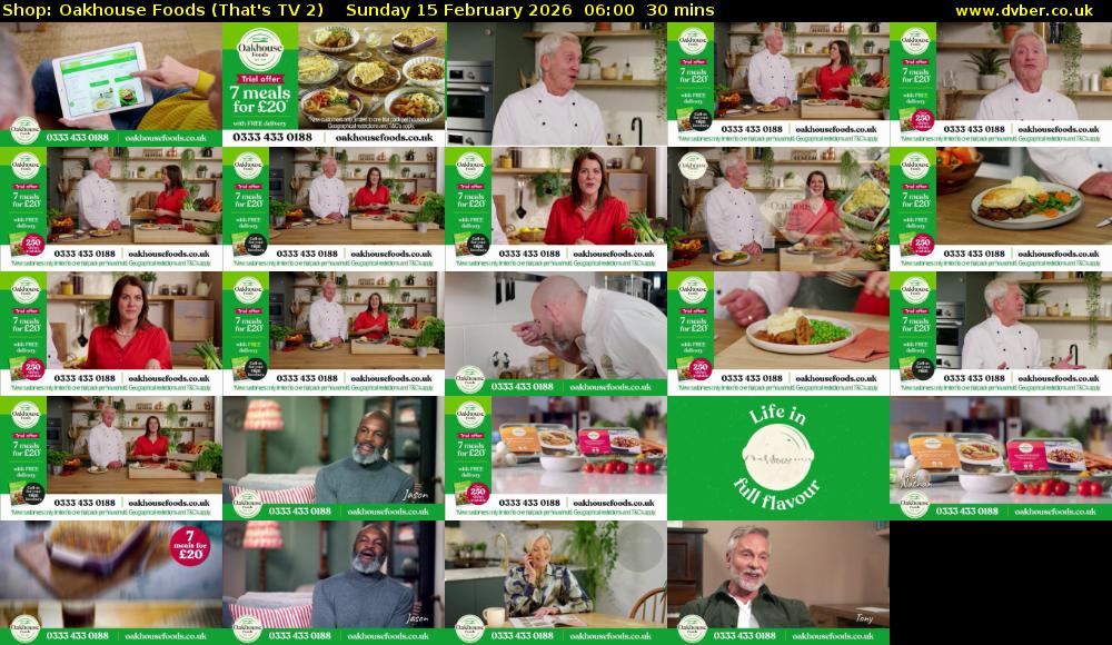 Shop: Oakhouse Foods (That's TV 2) Sunday 15 February 2026 06:00 - 06:30