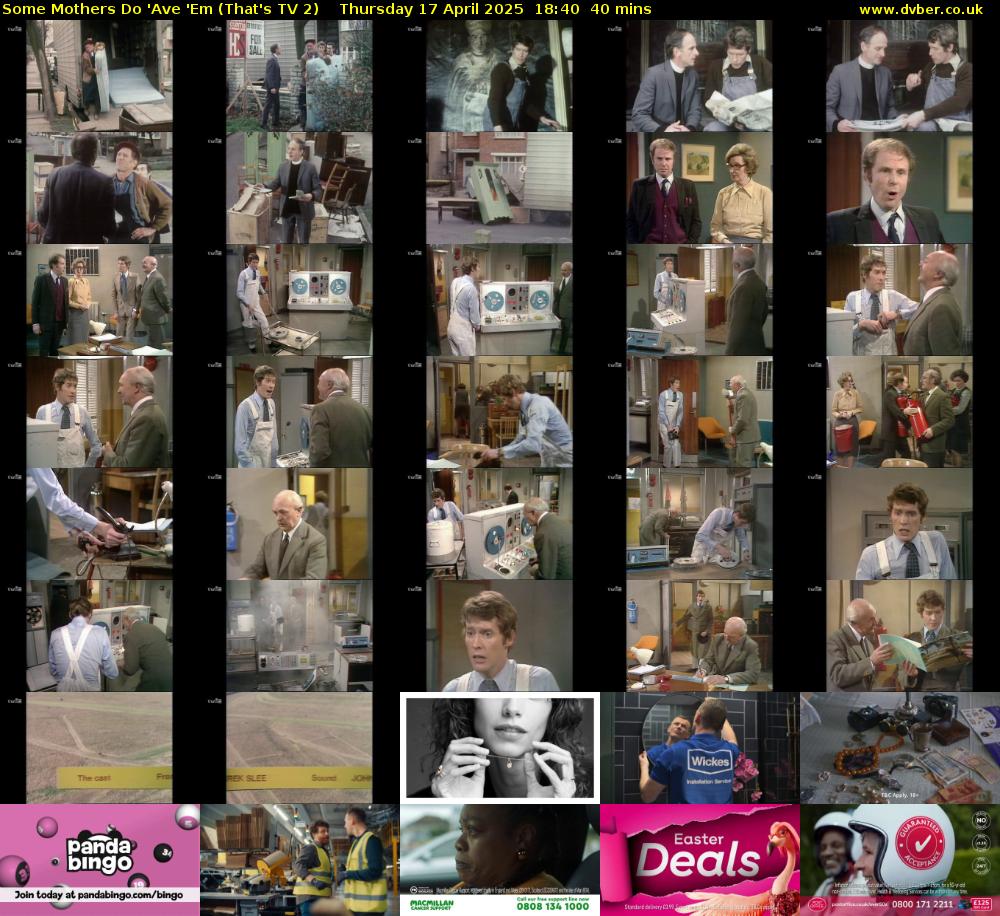 Some Mothers Do 'Ave 'Em (That's TV 2) Thursday 17 April 2025 18:40 - 19:20