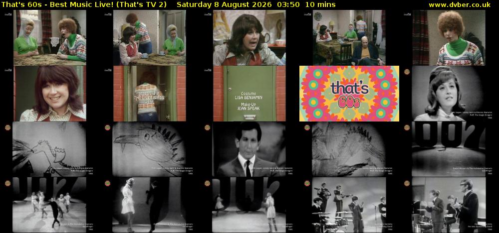 That's 60s - Best Music Live! (That's TV 2) Saturday 8 August 2026 03:50 - 04:00