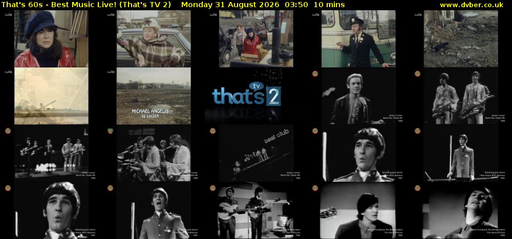 That's 60s - Best Music Live! (That's TV 2) Monday 31 August 2026 03:50 - 04:00