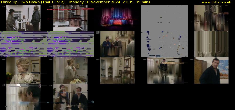 Three Up, Two Down (That's TV 2) Monday 18 November 2024 21:35 - 22:10