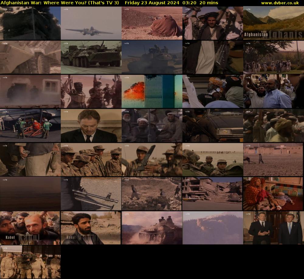Afghanistan War: Where Were You? (That's TV 3) Friday 23 August 2024 03:20 - 03:40