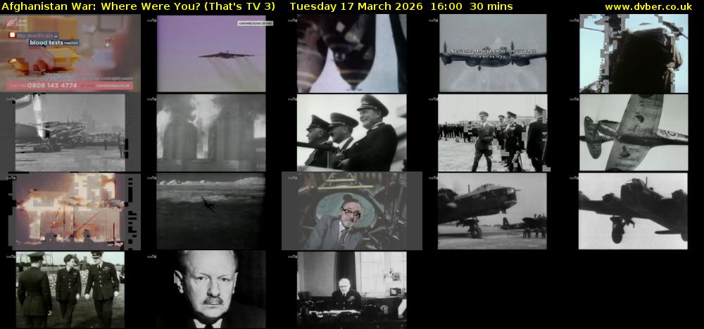 Afghanistan War: Where Were You? (That's TV 3) Tuesday 17 March 2026 16:00 - 16:30