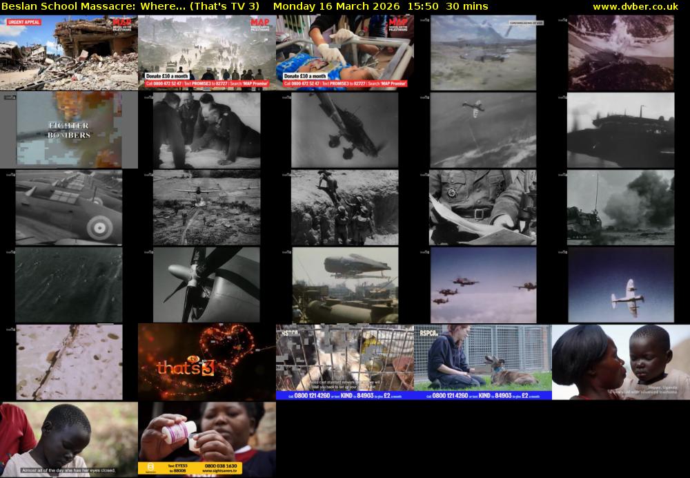 Beslan School Massacre: Where... (That's TV 3) Monday 16 March 2026 15:50 - 16:20