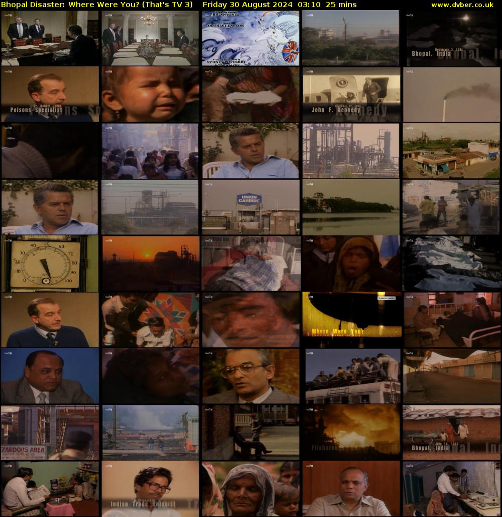 Bhopal Disaster: Where Were You? (That's TV 3) Friday 30 August 2024 03:10 - 03:35