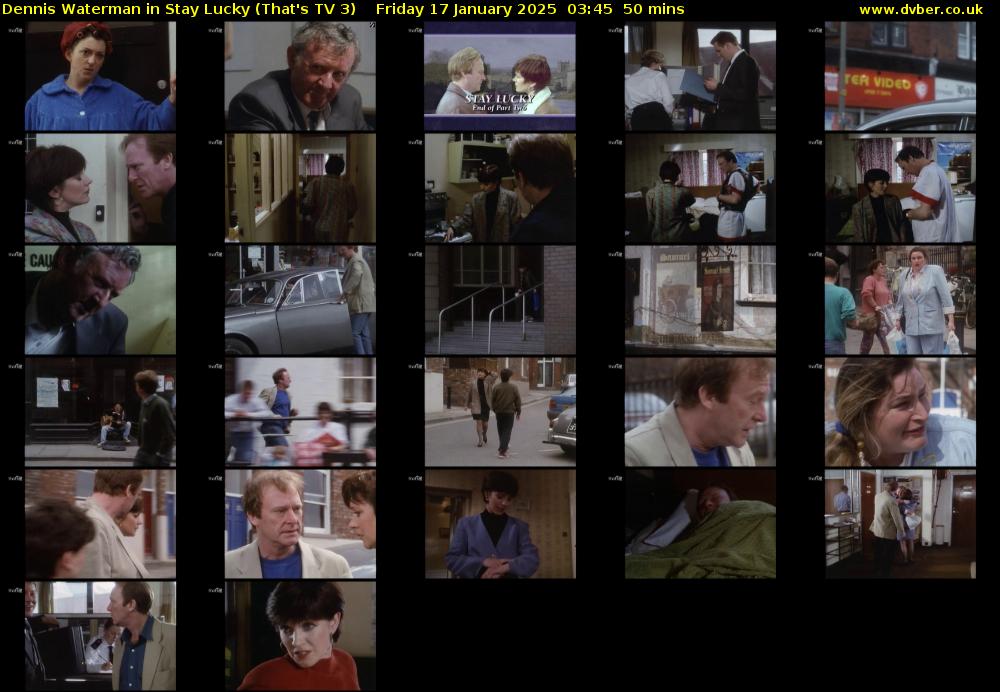Dennis Waterman in Stay Lucky (That's TV 3) Friday 17 January 2025 03:45 - 04:35