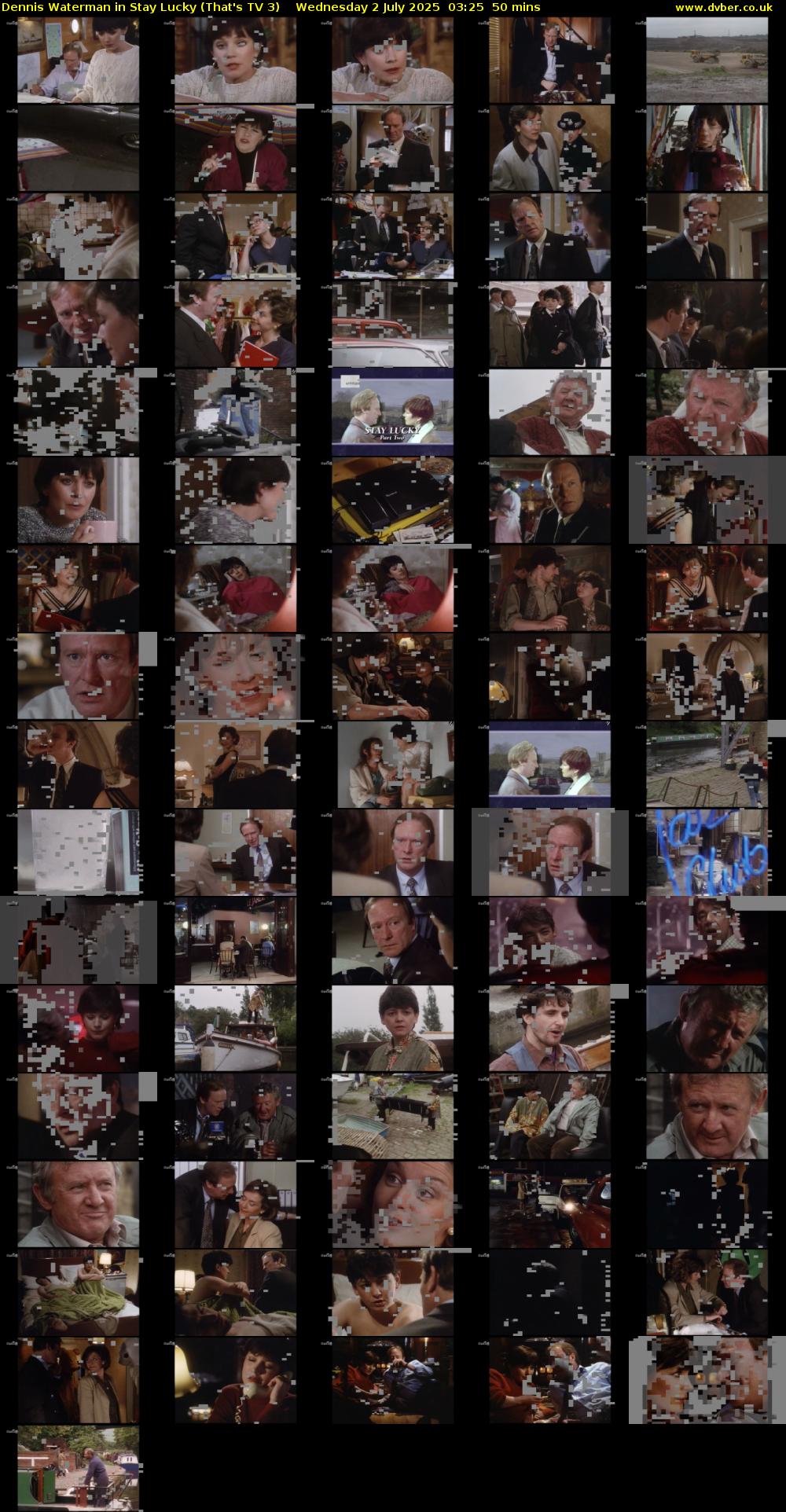 Dennis Waterman in Stay Lucky (That's TV 3) Wednesday 2 July 2025 03:25 - 04:15