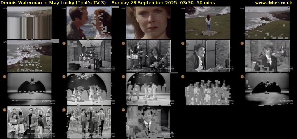 Dennis Waterman in Stay Lucky (That's TV 3) Sunday 28 September 2025 03:30 - 04:20