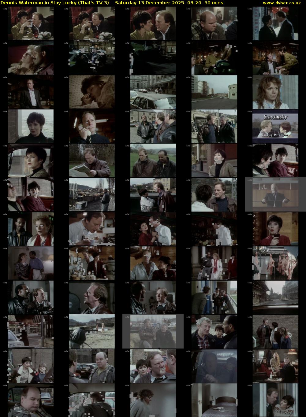 Dennis Waterman in Stay Lucky (That's TV 3) Saturday 13 December 2025 03:20 - 04:10