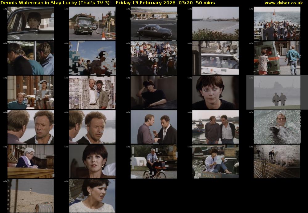 Dennis Waterman in Stay Lucky (That's TV 3) Friday 13 February 2026 03:20 - 04:10