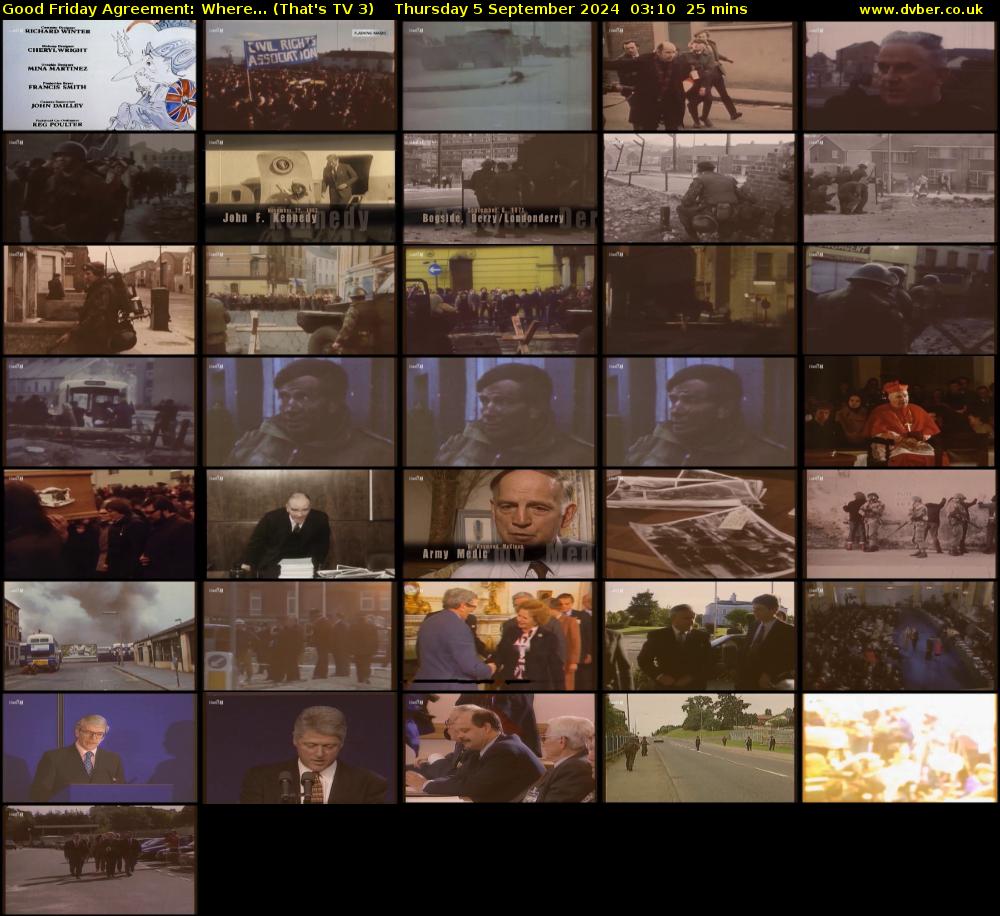 Good Friday Agreement: Where... (That's TV 3) Thursday 5 September 2024 03:10 - 03:35
