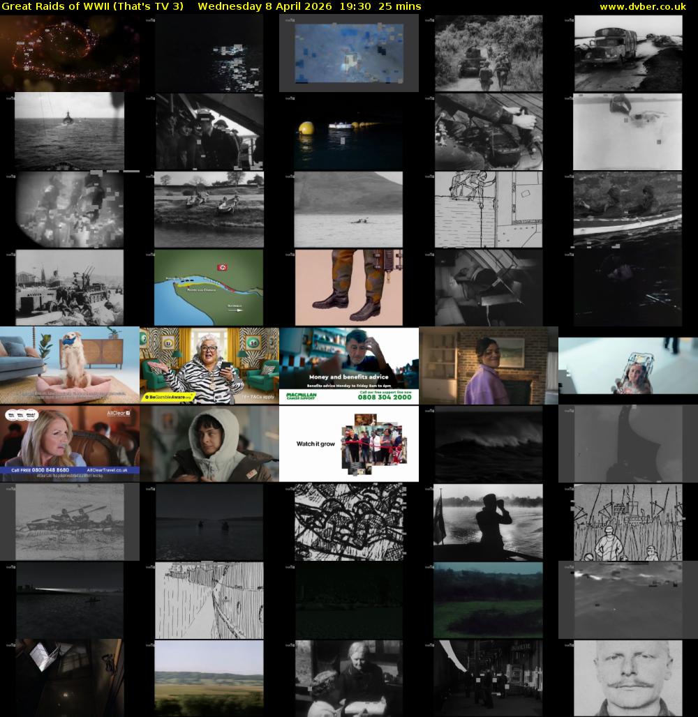 Great Raids of WWII (That's TV 3) Wednesday 8 April 2026 19:30 - 19:55