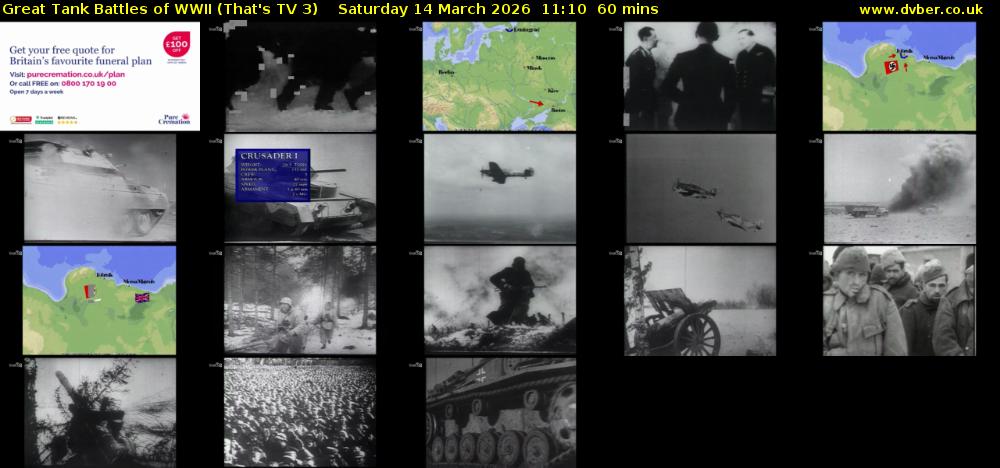 Great Tank Battles of WWII (That's TV 3) Saturday 14 March 2026 11:10 - 12:10