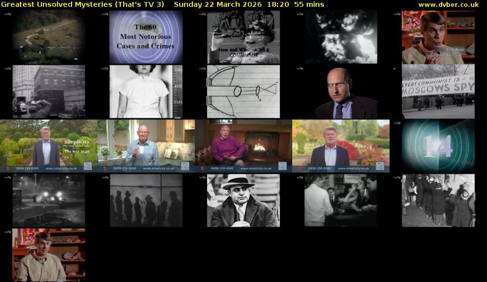Greatest Unsolved Mysteries (That's TV 3) Sunday 22 March 2026 18:20 - 19:15