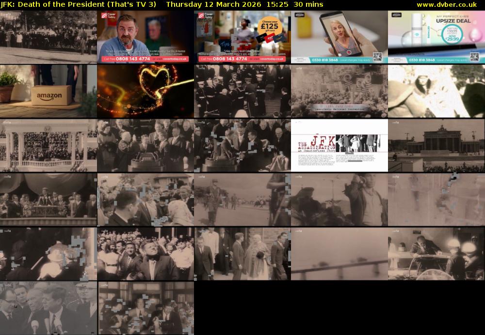 JFK: Death of the President (That's TV 3) Thursday 12 March 2026 15:25 - 15:55