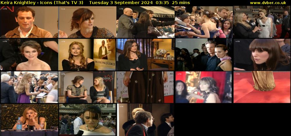 Keira Knightley - Icons (That's TV 3) Tuesday 3 September 2024 03:35 - 04:00