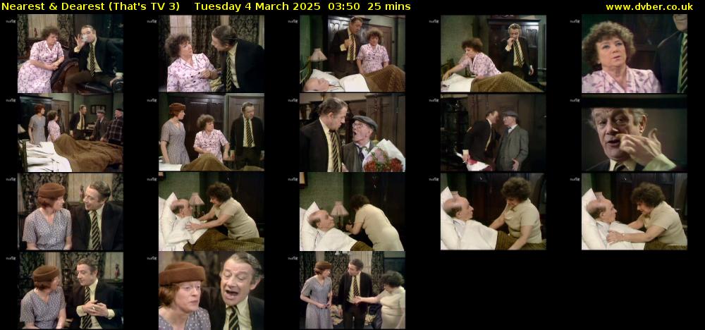 Nearest & Dearest (That's TV 3) Tuesday 4 March 2025 03:50 - 04:15