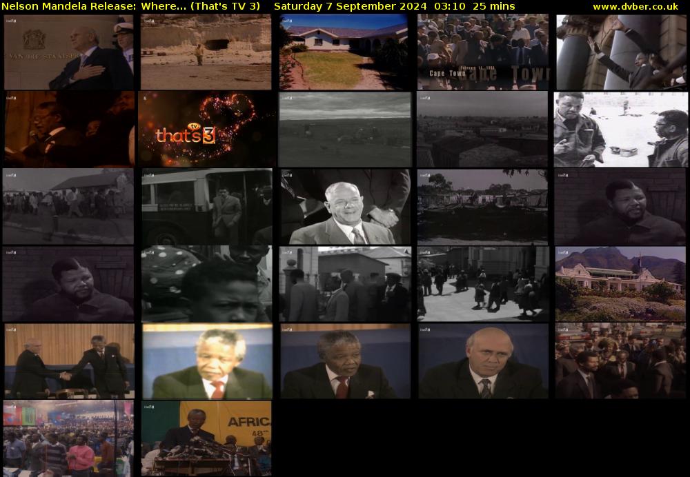 Nelson Mandela Release: Where... (That's TV 3) Saturday 7 September 2024 03:10 - 03:35