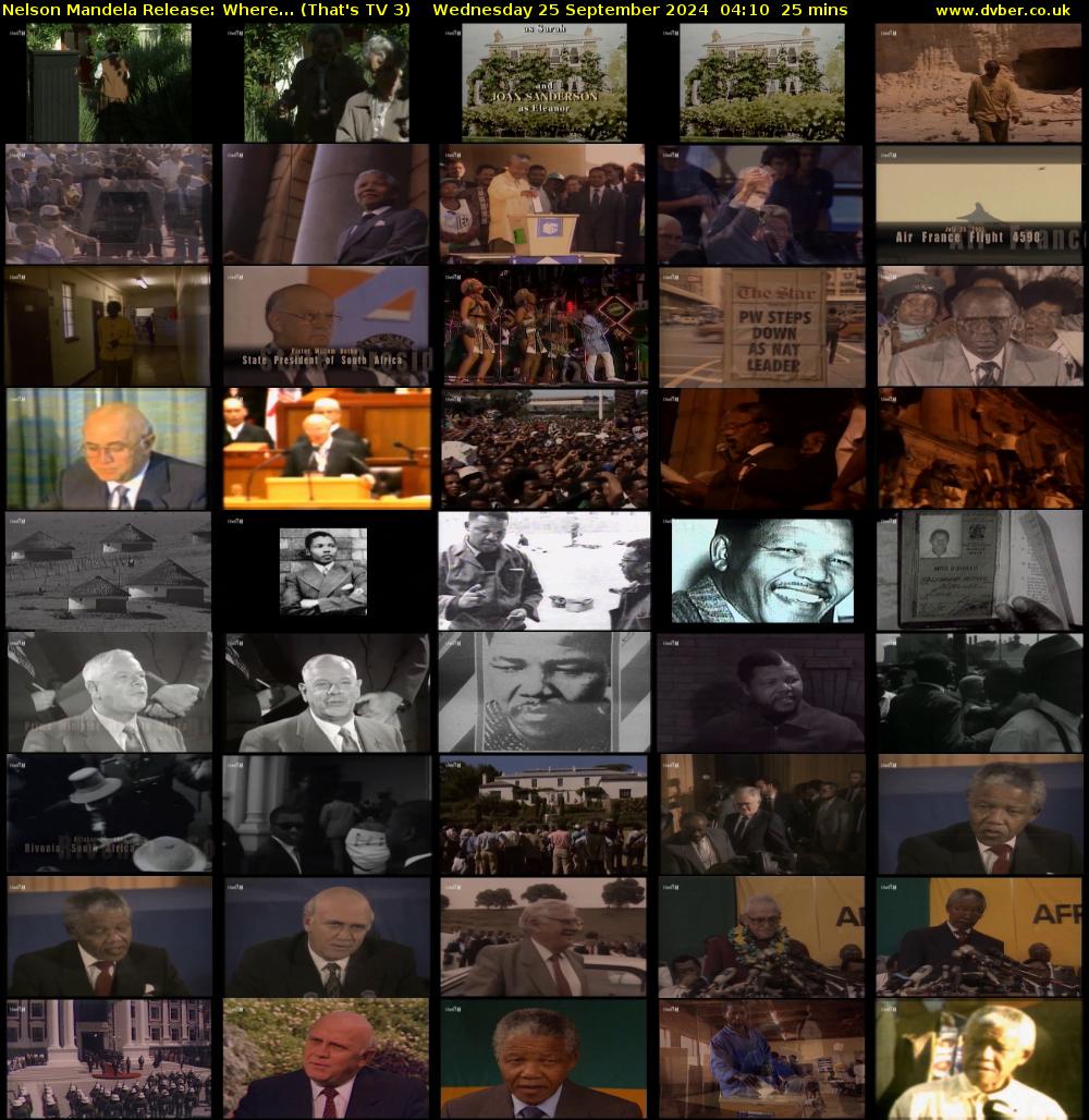 Nelson Mandela Release: Where... (That's TV 3) Wednesday 25 September 2024 04:10 - 04:35