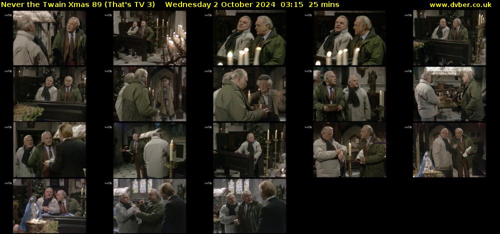 Never the Twain Xmas 89 (That's TV 3) Wednesday 2 October 2024 03:15 - 03:40