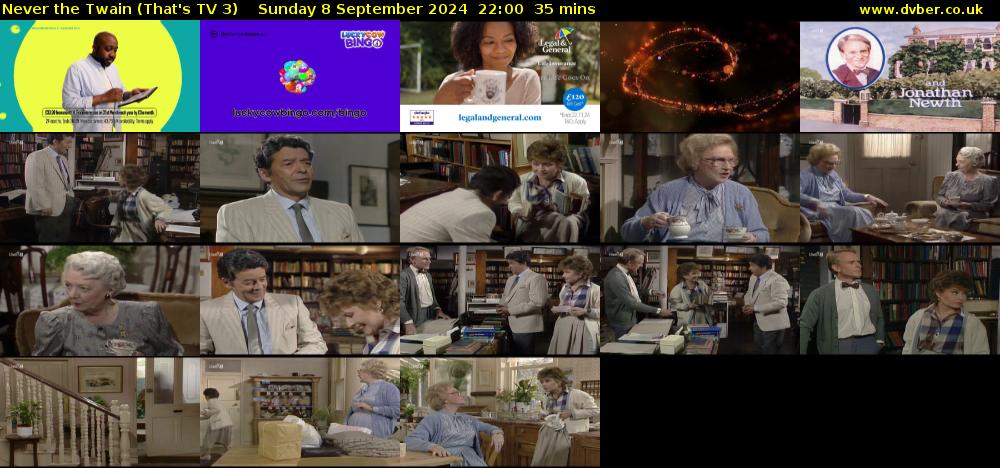 Never the Twain (That's TV 3) Sunday 8 September 2024 22:00 - 22:35